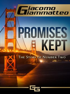 cover image of Promises Kept, the Story of Number Two